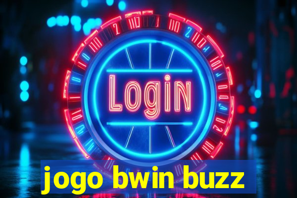 jogo bwin buzz